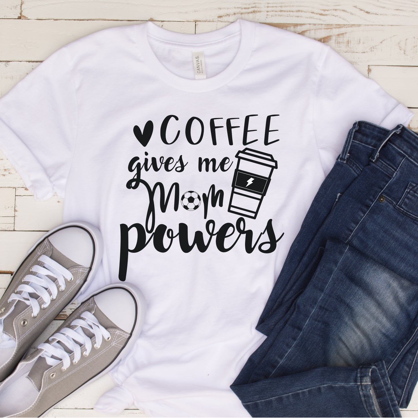Coffee Gives Me Mom Powers T-Shirt