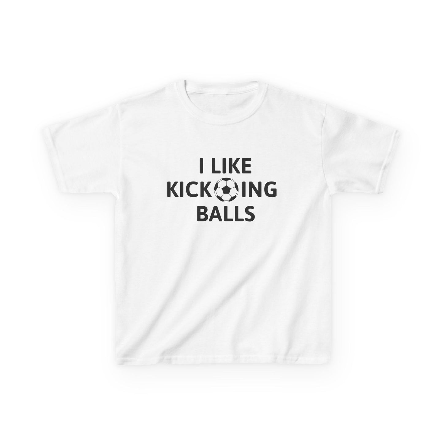 I Like Kicking Balls - Kids